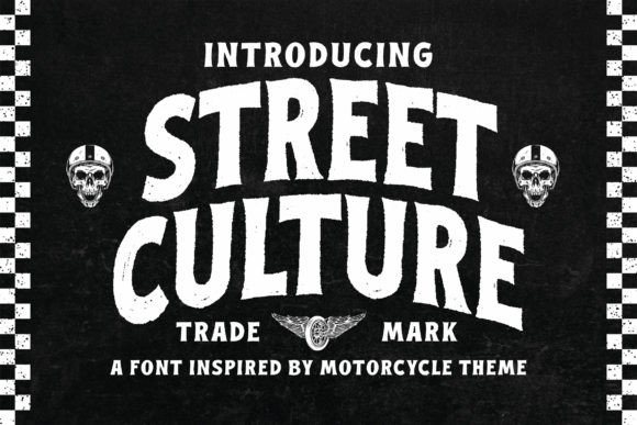 Street Culture Font