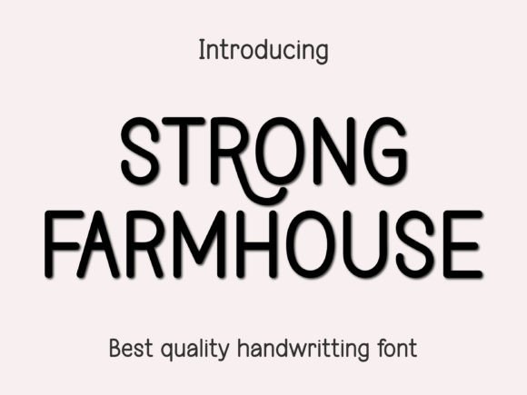 Strong Farmhouse Font Strong Farmhouse Font