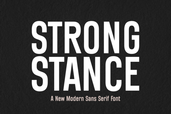 Strong Stance Font