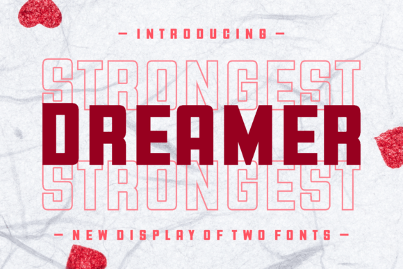 Strongest Dreamer Font