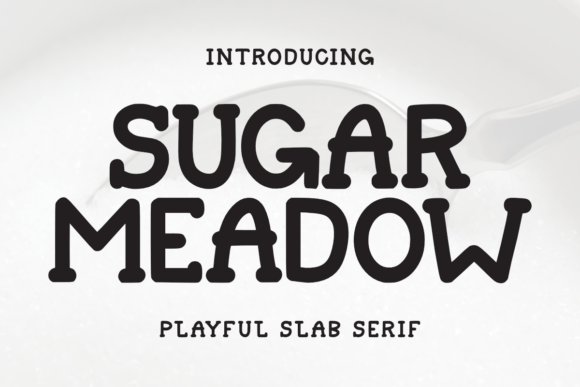 Sugar Meadow Font Sugar Meadow Font