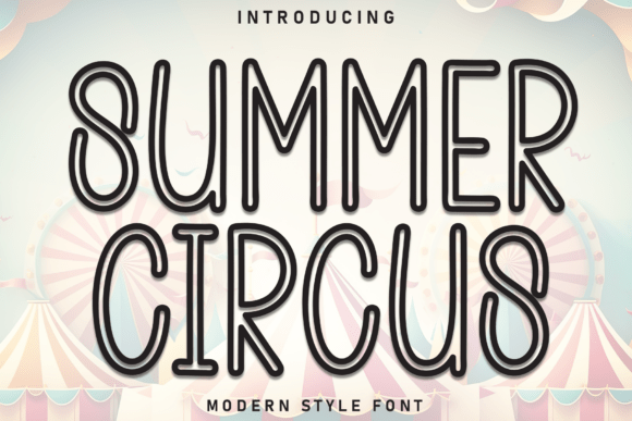 Summer Circus Font