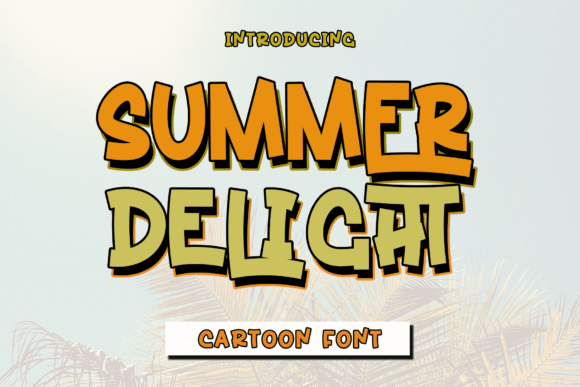 Summer Delight Font