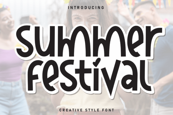 Summer Festival Font Summer Festival Font