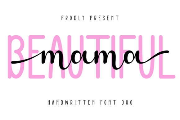 Beautiful Mama Font Beautiful Mama Font