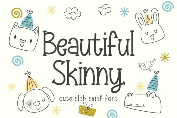 Beautiful Skinny Font