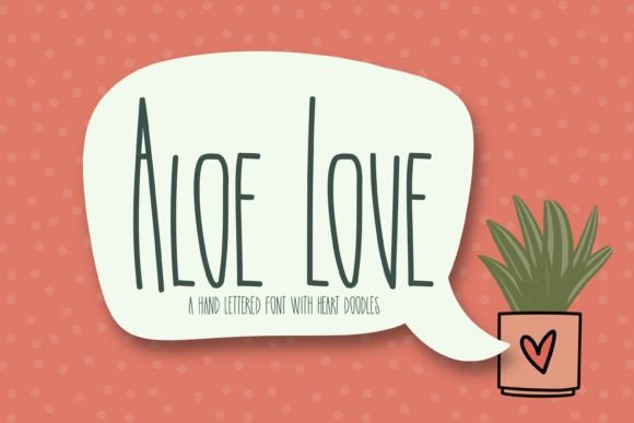 Aloe Love Font Aloe Love Font