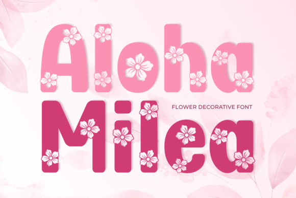 Aloha Milea Font