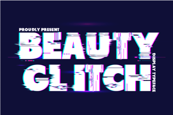 Beauty Glitch Font