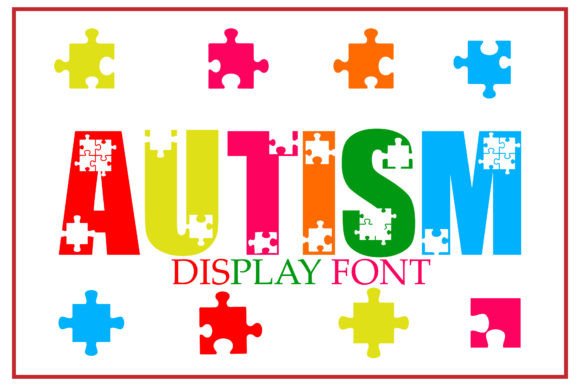 Autism Font Autism Font