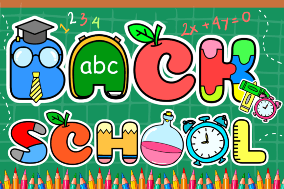Back to School Font Back to School Font