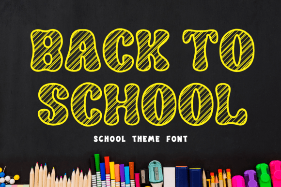 Back to School Font