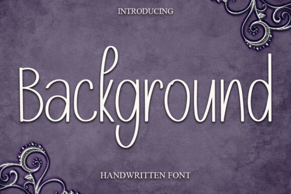 Background Font