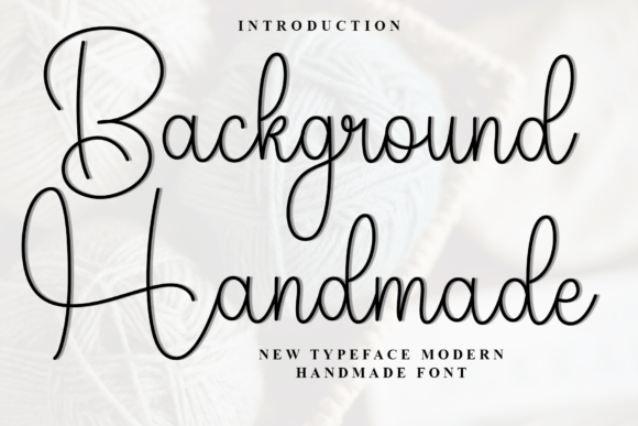 Background Handmade Font