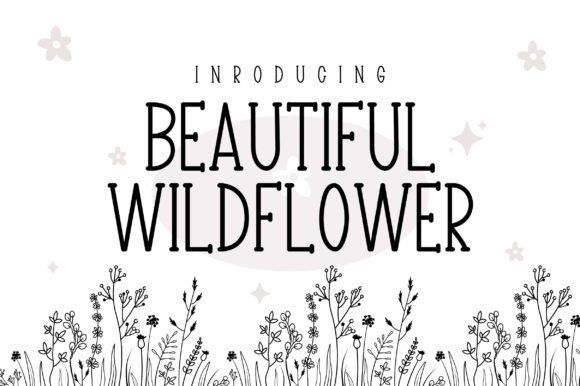Beautiful Wildflower Font