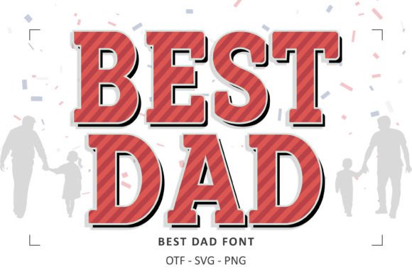 Best Dad Font