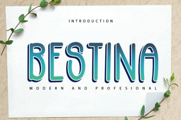 Bestina Font