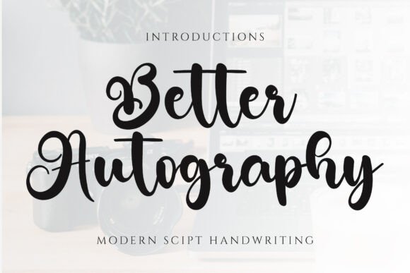 Better Autography Font