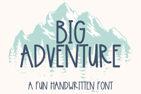 Big Adventure Font