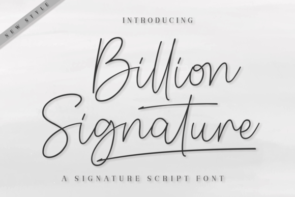 Billion Signature Font