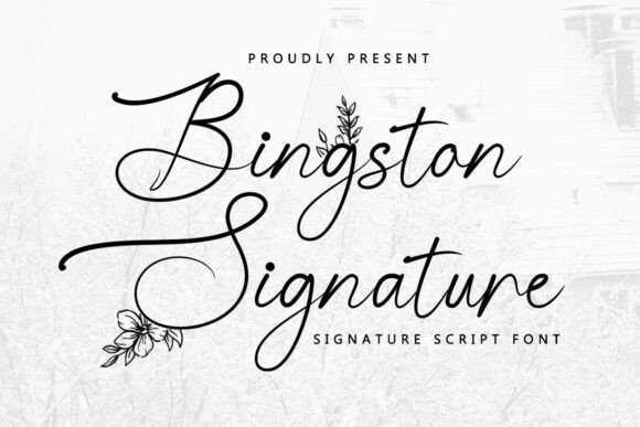 Bingston Signature Font