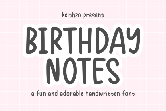 Birthday Notes Font Birthday Notes Font