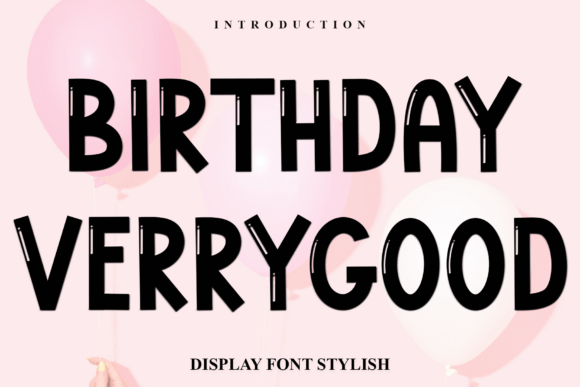 Birthday Verrygood Font Birthday Verrygood Font