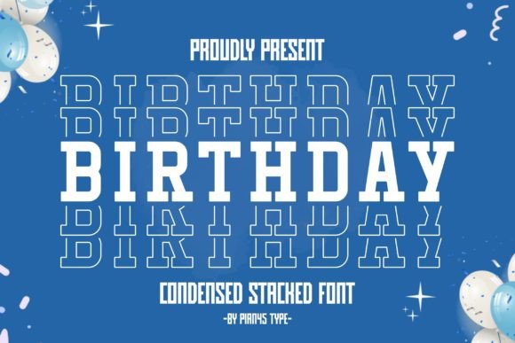 Birthday Stacked Font Birthday Stacked Font