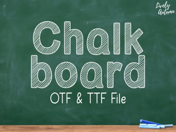 Chalkboard Font
