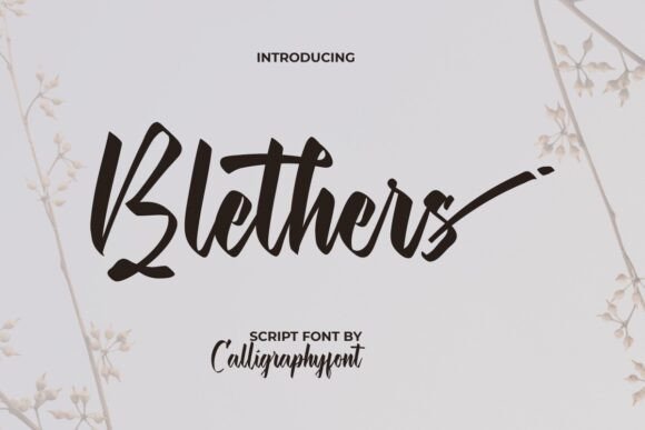 Blethers Font