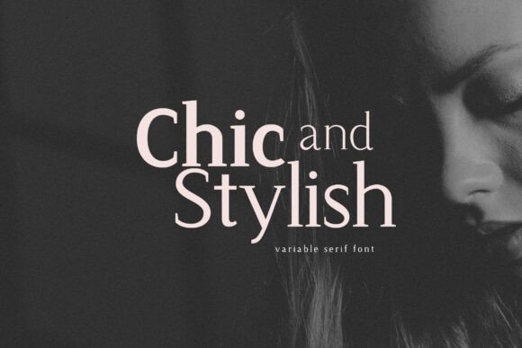 Chic and Stylish Font