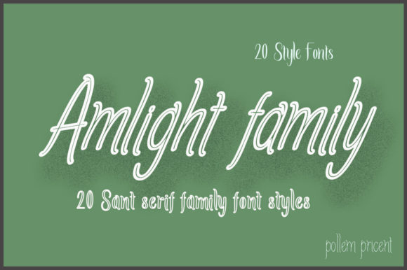 Amlight Family Font Amlight Family Font