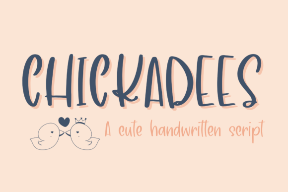 Chickadees Font