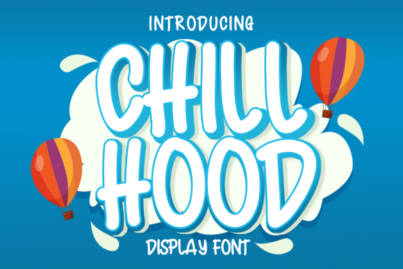 Chiil Hood Font