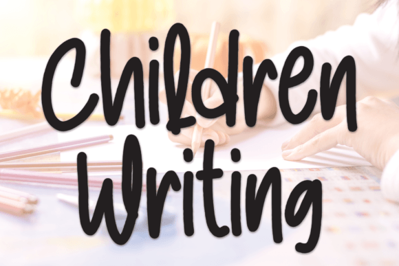 Children Writing Font Children Writing Font