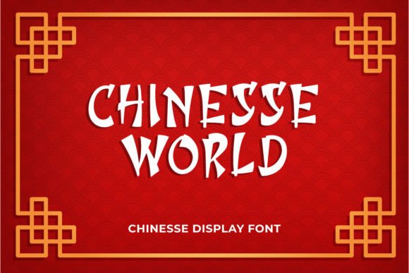 Chinesse World Font