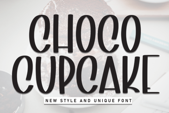 Choco Cupcake Font Choco Cupcake Font