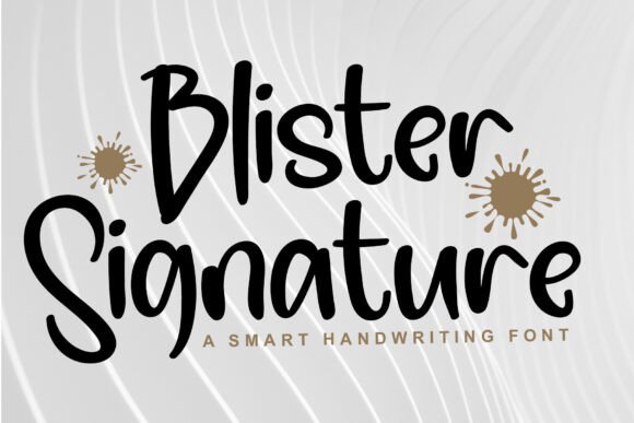 Blister Signature Font