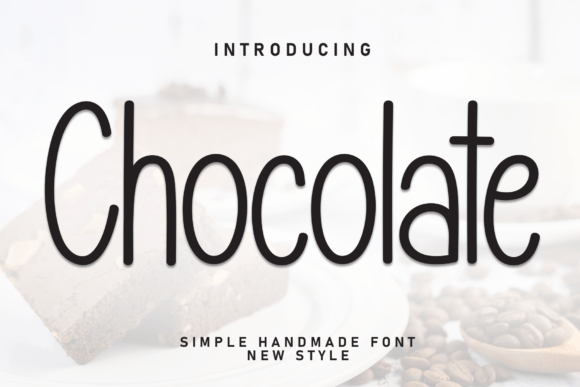 Chocolate Font Font Chocolate Font Font