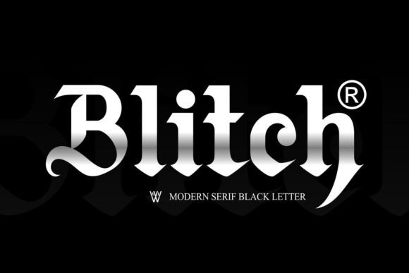 Blitch Font Blitch Font