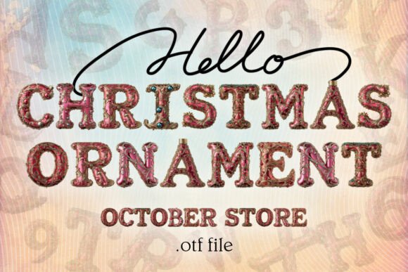 Christmas Ornament Font preview 2