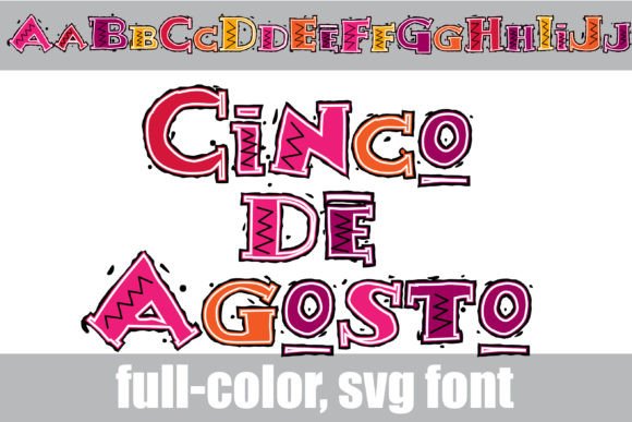 Cinco De Agosto Font
