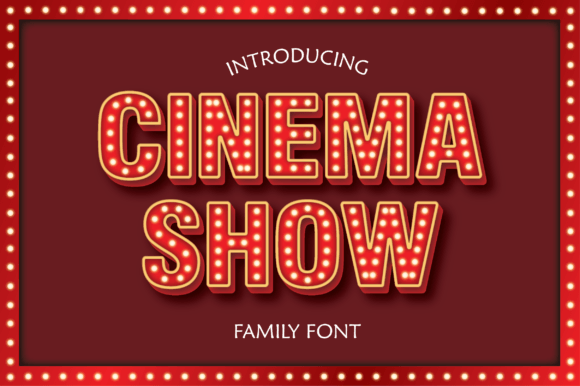 Cinema Show Font Cinema Show Font